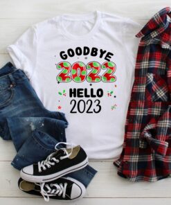 Goodbye 2022 Hello 2023 Funny New Year Tee Shirt 5 Goodbye 2022 Hello 2023 Funny New Year Tee Shirt 6