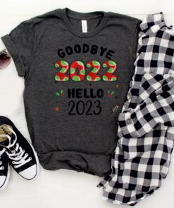 Goodbye 2022 Hello 2023 Funny New Year Tee Shirt 6 Goodbye 2022 Hello 2023 Funny New Year Tee Shirt 7