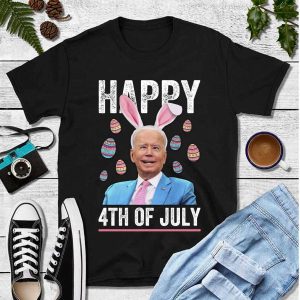 Happy 4th Of July Joe Biden Easter Anti FJB 2022 Shirt 1