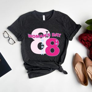 Happy Woman’s Day Women Power 8 March Shirt