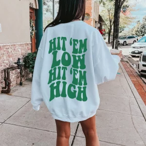 Hit ‘Em Low High Unisex Sweatshirt