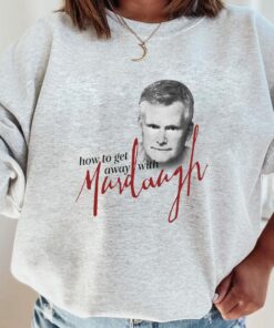 How To Get Away With Murdaugh Funny Shirt 2 How To Get Away With Murdaugh Funny Shirt 3