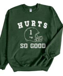 Hurts So Good Philadelphia Eagles Vintage Football Sweatshirt Hoodie 1