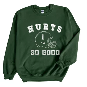 Hurts So Good Philadelphia Eagles Vintage Football Sweatshirt Hoodie 1