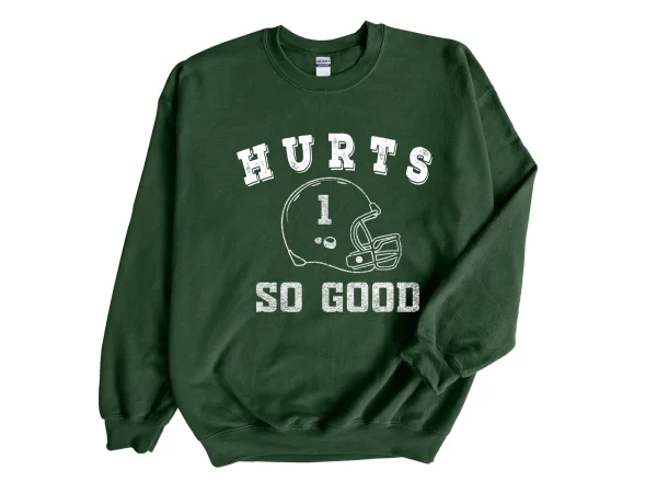 Hurts So Good Philadelphia Eagles Vintage Football Sweatshirt Hoodie