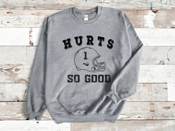 Hurts So Good Philadelphia Eagles Vintage Football Sweatshirt Hoodie