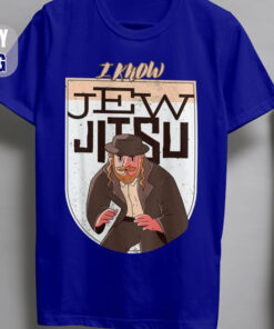 I Know Jew Jitsu Tee Shirt 1