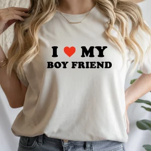 I Love My Boyfriend Valentines Day Tee Shirt 1