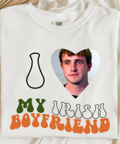 I Love My Irish Boyfriend Paul Mescal T Shirt 2