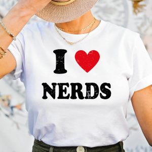 I Love Nerds Shirt 3