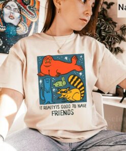 I Really Is Good To Have Friends Rocket Raccoon amp Shirt 1