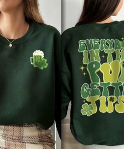 Irish Everybody In The Pub Getting Tipsy Funny St Pattys Day Sweatshirt 2