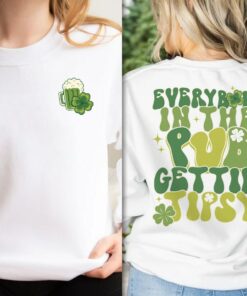 Irish Everybody In The Pub Getting Tipsy Funny St Pattys Day Sweatshirt 4