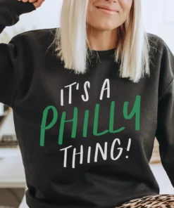 Its A Philly Thing Eagles South Super Bowl Crewneck Sweatshirt Shirt 1