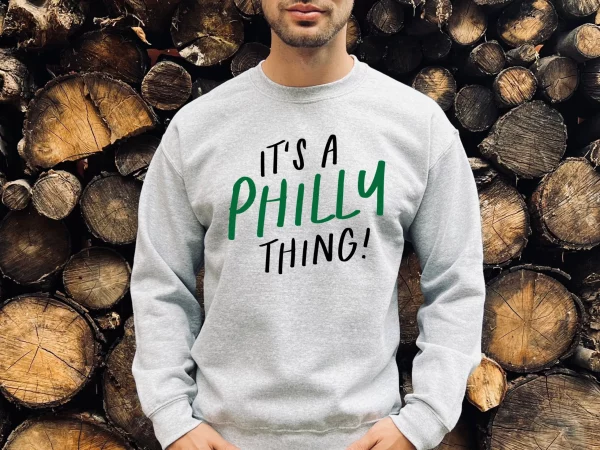 It’s A Philly Thing Eagles South Super Bowl Crewneck Sweatshirt Shirt