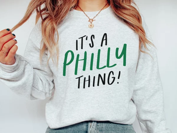 It’s A Philly Thing Eagles South Super Bowl Crewneck Sweatshirt Shirt