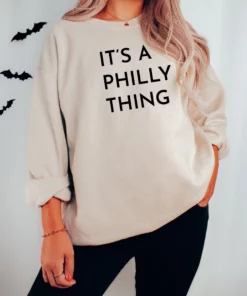 Its A Philly Thing Hoodie Sweatshirt 4