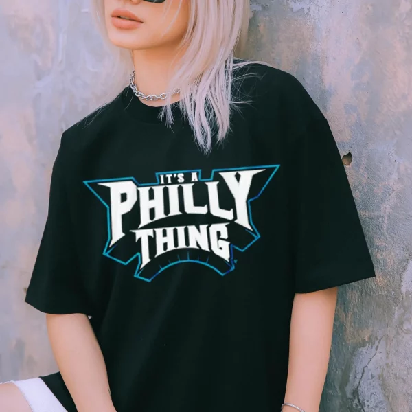 It’s A Philly Thing Philadelphia Football T Shirt Sweatshirt Hoodie