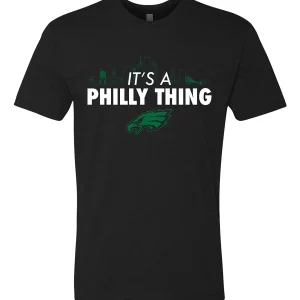 Its A Philly Thing Tee 1