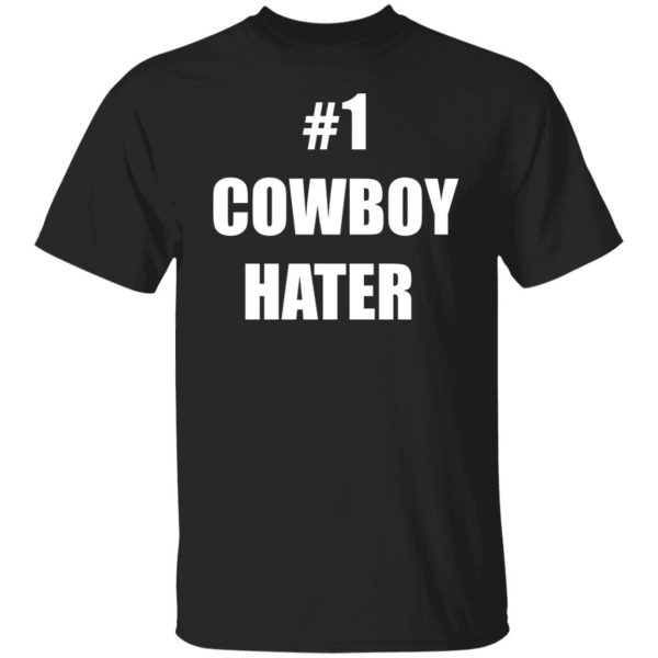 1 Cowboy Hater Houston Texans Fuck The Cowboys Shirt Sweatshirt Hoodie Long Sleeve Tank