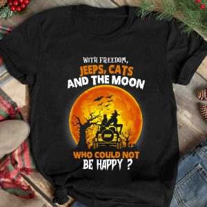 2021 Gift With freedom Jeeps Cats who could be happy shirt Fall pumpkin shirt Patch pumpkin gift Halloween pregnancy Unisex T Shirt 1