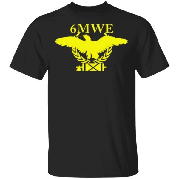 6mwe Meaning shirt Shirt Sweatshirt Hoodie Long Sleeve Tank