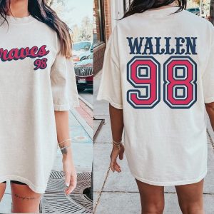 98 Braves Morgan Wallen Shirt Sweatshirt Hoodie Long Sleeve Tank