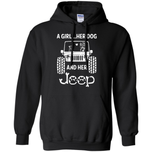 A Girl Her Dog and Her Jeep shirt Shirt Sweatshirt Hoodie Long Sleeve Tank TEERESS 3