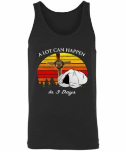 A Lot Can Happen In 3 Days Retro Vintage Shirt Sweatshirt Hoodie Long Sleeve Tank TEERESS 7