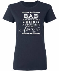 A Sons First Hero Daughters First Love Dad New Orleans Pelicans Fan shirt Shirt Sweatshirt Hoodie Long Sleeve Tank TEERESS 2