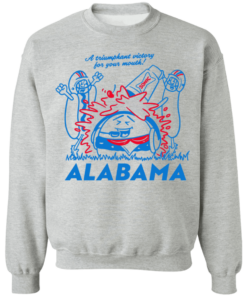 Alabama Sonic Shirt Shirt Sweatshirt Hoodie Long Sleeve Tank TEERESS 2