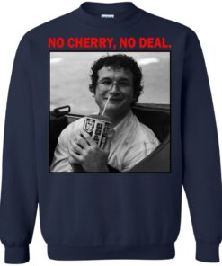 Alexei Stranger Things No Cherry No Deal Shirt Sweatshirt Hoodie Long Sleeve Tank 3 Alexei Stranger Things No Cherry No Deal Shirt Sweatshirt Hoodie Long Sleeve Tank TEERESS 4