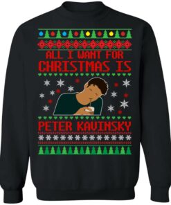 All I Want For Christmas Is Peter Kavinsky Christmas Sweatshirt Shirt Sweatshirt Hoodie Long Sleeve Tank TEERESS 1