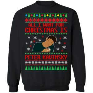 All I Want For Christmas Is Peter Kavinsky Christmas Sweatshirt Shirt Sweatshirt Hoodie Long Sleeve Tank