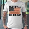 American Flag I Identify As Non Bidenary shirt Shirt Sweatshirt Hoodie Long Sleeve Tank