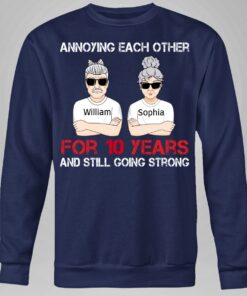 Annoying Each Other For Many Years Still Going Strong Personalized Shirt Family Gift For Husband And Wife Shirt Sweatshirt Hoodie Long Sleeve Tank TEERESS 10