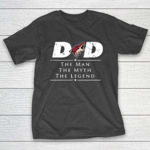 Arizona Coyotes NHL Ice Hockey Dad The Man The Myth The Legend T-Shirt