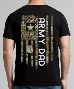 Army Dad Fathers Day Military Shirt 1