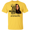 Arrest The Cops That Killed Breonna Taylor Shirt Sweatshirt Hoodie Long Sleeve Tank