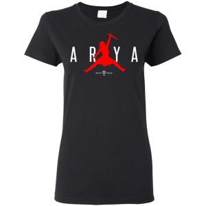 Arya Jumpman Shirt For Great Ideas For Got Fan Who Loves The Princess Bride Shirt Sweatshirt Hoodie Long Sleeve Tank