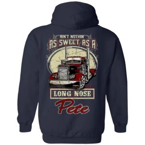 As Sweet As A Long Nose Pete Shirt Sweatshirt Hoodie Long Sleeve Tank