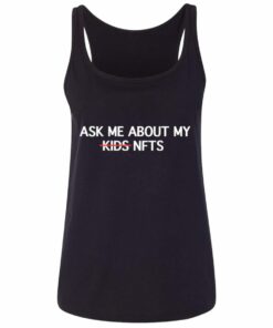 Ask Me About My Nfts Funny Crypto Dad Mom Cryptocurrency Shirt Sweatshirt Hoodie Long Sleeve Tank TEERESS 6