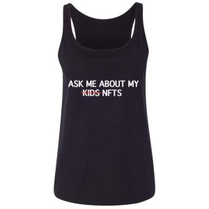 Ask Me About My Nfts Funny Crypto Dad Mom Cryptocurrency Shirt Sweatshirt Hoodie Long Sleeve Tank TEERESS 6