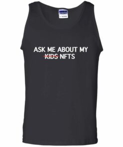 Ask Me About My Nfts Funny Crypto Dad Mom Cryptocurrency Shirt Sweatshirt Hoodie Long Sleeve Tank TEERESS 7