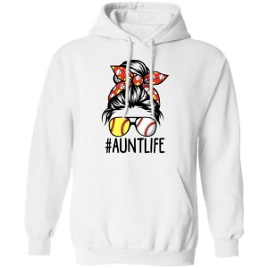 Aunt Life Softball Baseball Mothers Day Shirt Shirt Sweatshirt Hoodie Long Sleeve Tank TEERESS 4