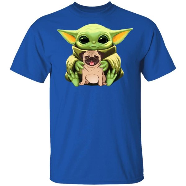 Baby Yoda Hug Pug Dog Shirt Sweatshirt Hoodie Long Sleeve Tank