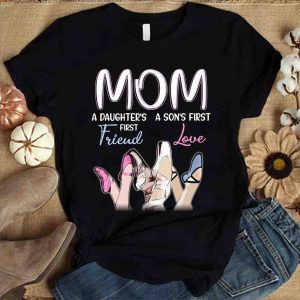 Ballet Mom A Daughters First Friend Sons Love Mothers Day T Shirt 1