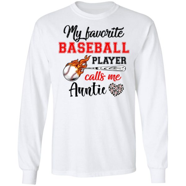 Baseball Auntie Shirt My Favorite Baseball Player Calls Me Auntie Shirt Sweatshirt Hoodie Long Sleeve Tank