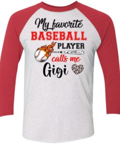 Baseball Gigi Shirt My Favorite Baseball Player Calls Me Gigi Shirt Sweatshirt Hoodie Long Sleeve Tank TEERESS 4