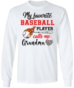 Baseball Grandma Shirt My Favorite Baseball Player Calls Me Grandma Shirt Sweatshirt Hoodie Long Sleeve Tank TEERESS 2